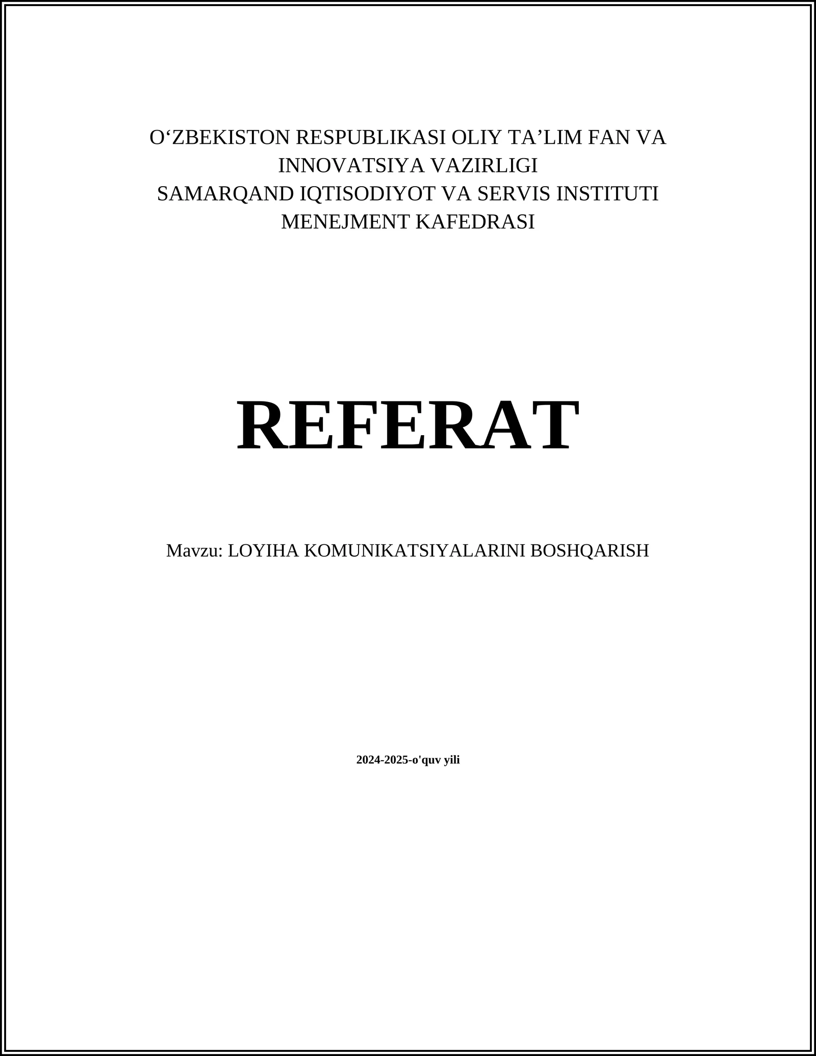 LOYIHA KOMUNIKATSIYALARINI BOSHQARISH