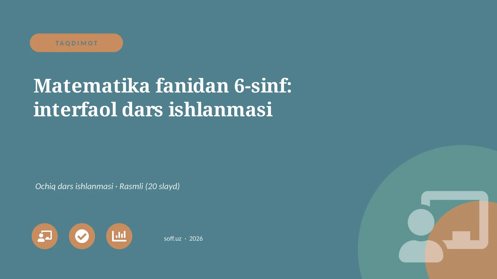 Matematika fanidan 6-sinf: interfaol dars ishlanmasi
