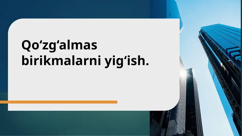 Qo‘zg‘almas birikmalar