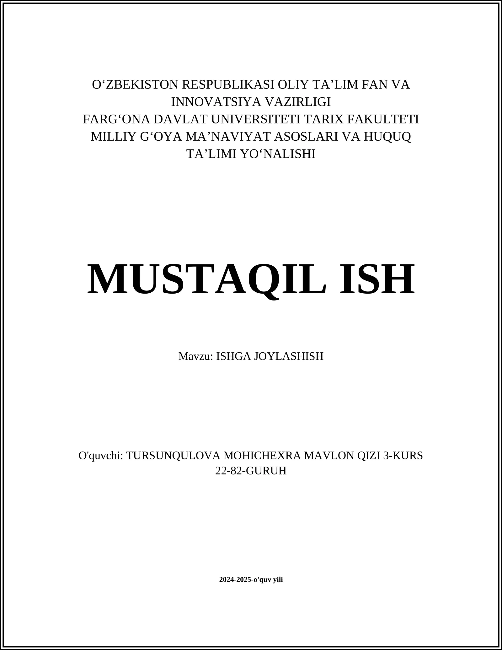 ISHGA JOYLASHISH