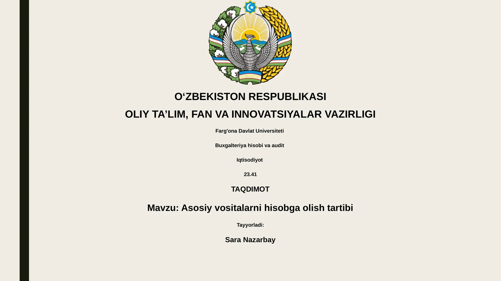 Asosiy vositalarni hisobga olish tartibi