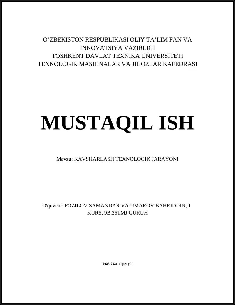 Kavsharlash texnologik jarayoni