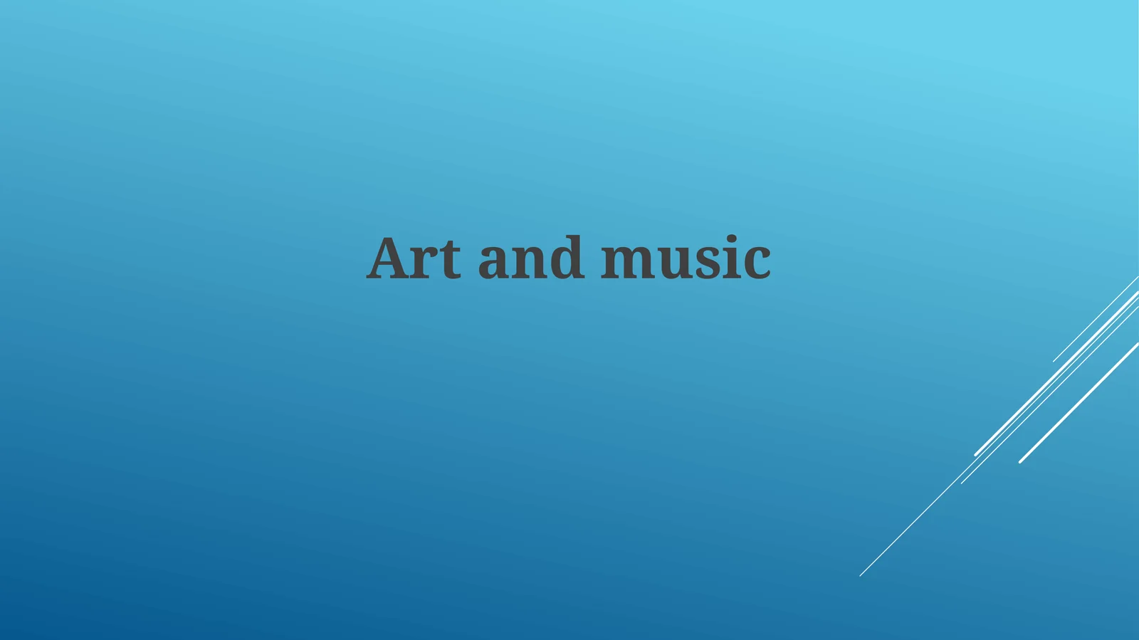 Tadbirlar: San'at va musiqa
