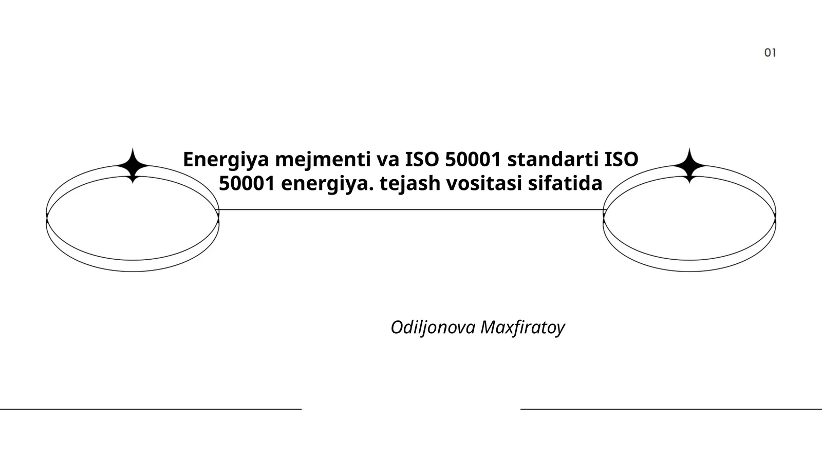 Energiya mejmenti va ISO 50001 standarti ISO 50001 energiya. tejash vositasi sifatida