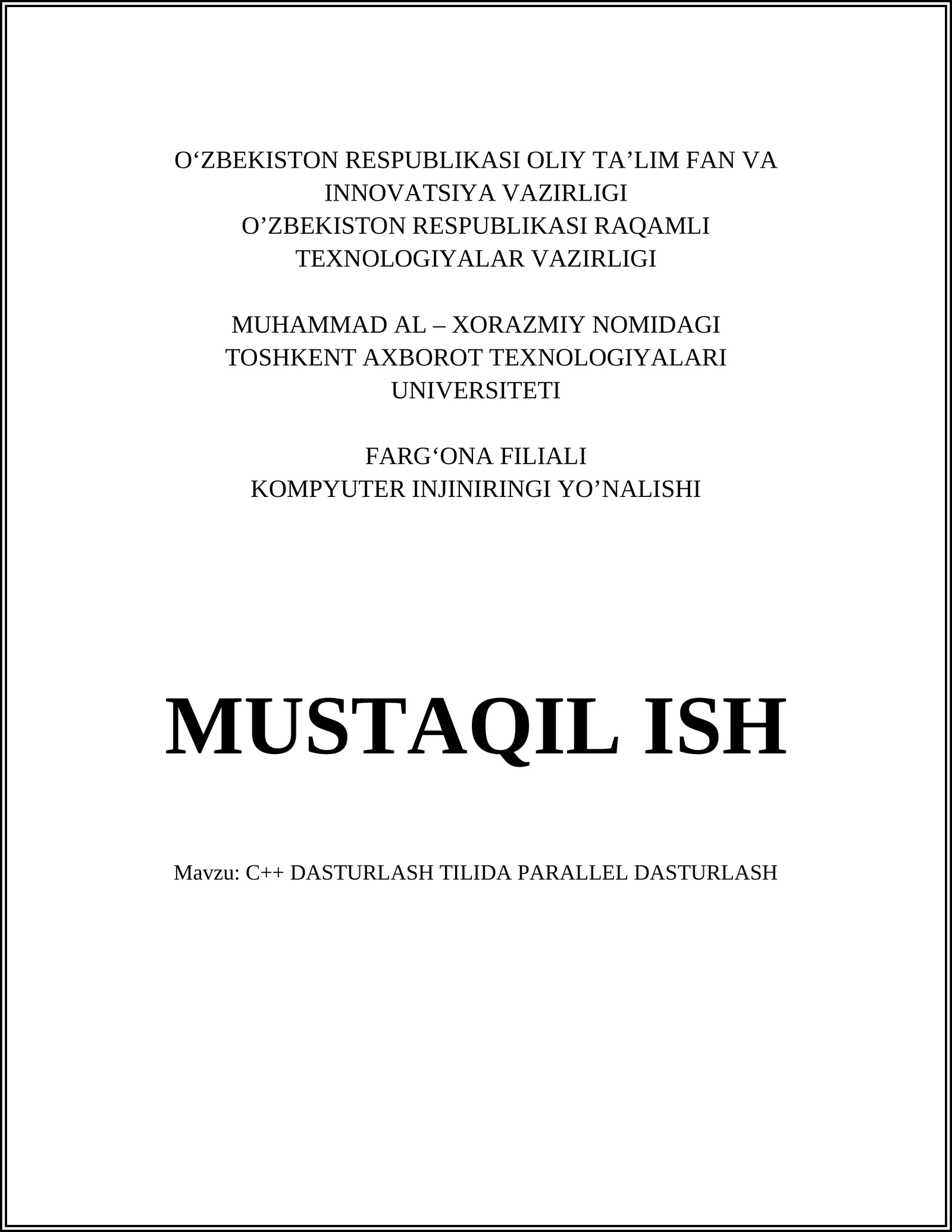 C++ DASTURLASH TILIDA PARALLEL DASTURLASH