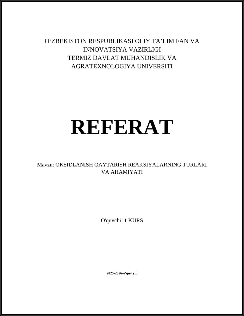 OKSIDLANISH QAYTARISH REAKSIYALARNING TURLARI VA AHAMIYATI