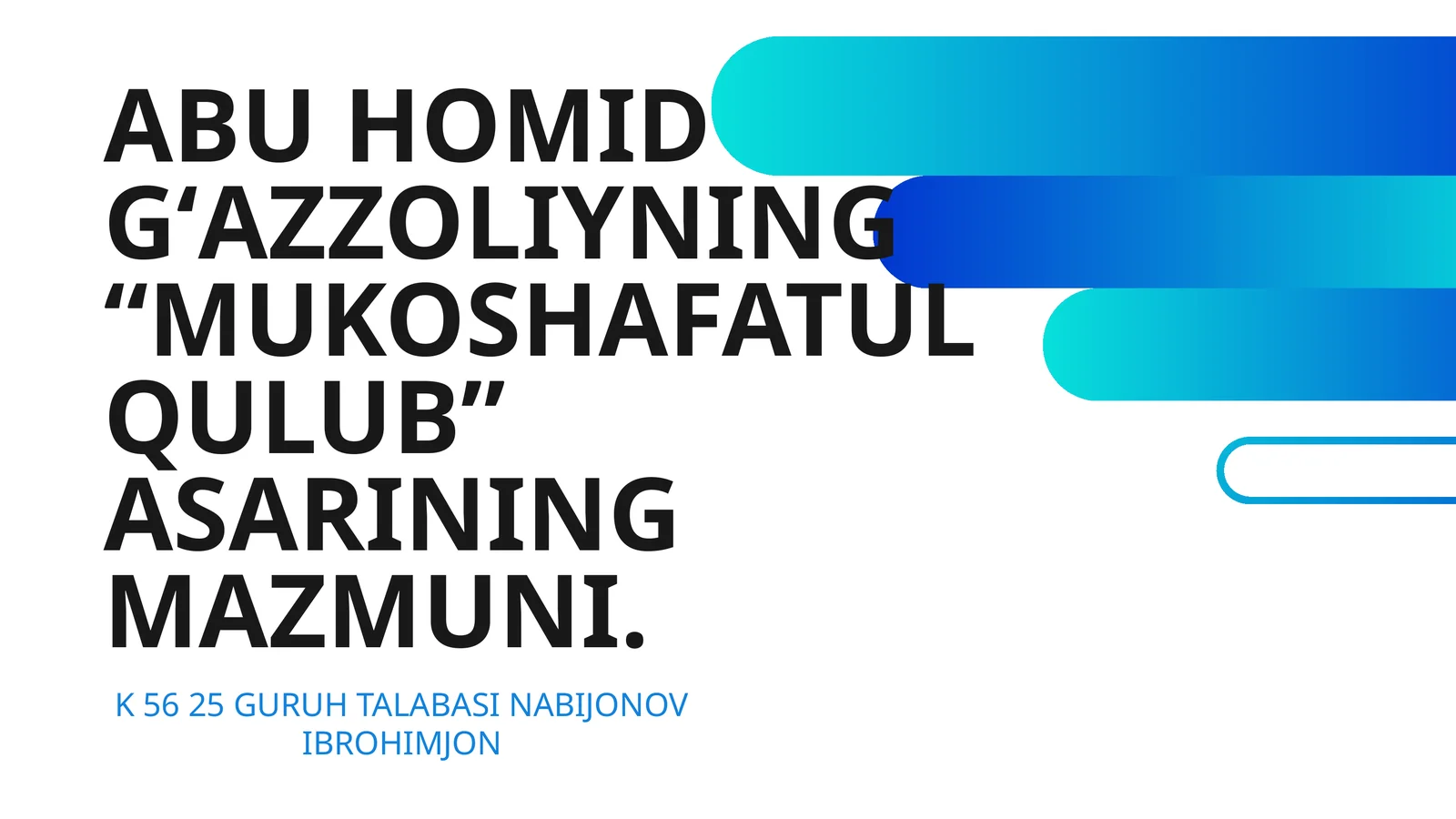 ABU HOMID GʻAZZOLIYNING “MUKOSHAFATUL QULUB” ASARINING MAZMUNI