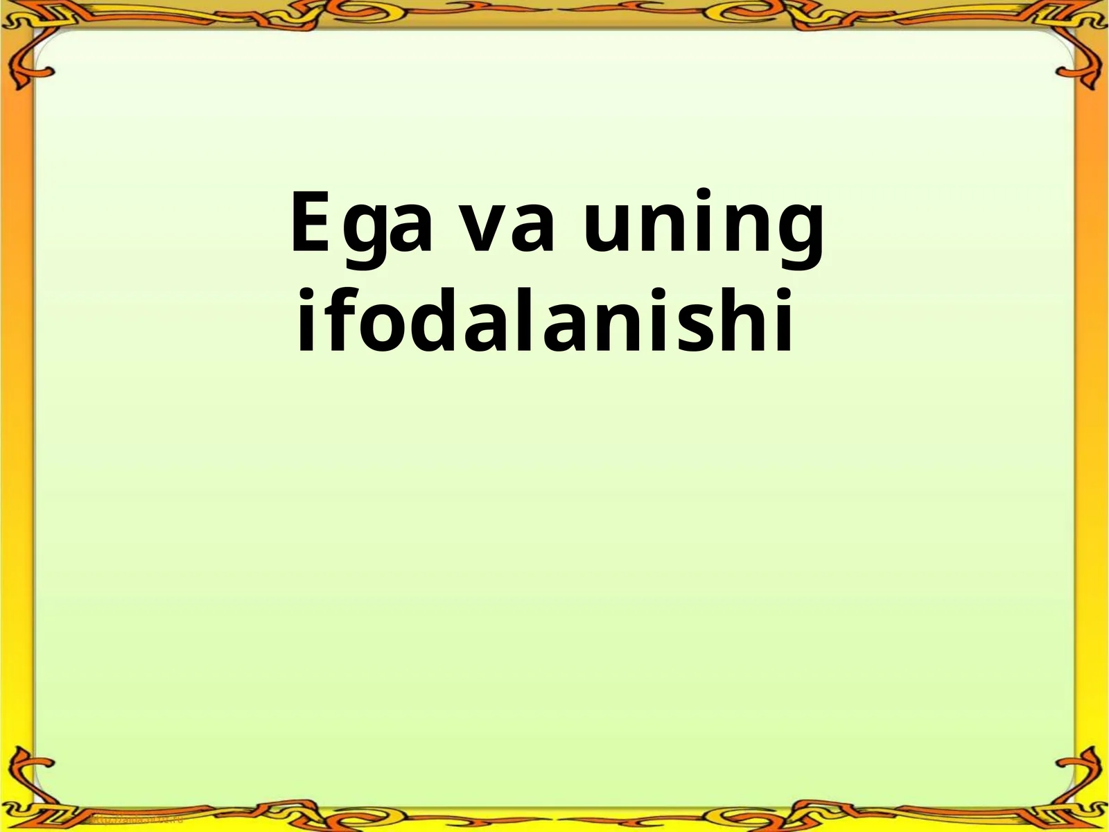 Ega va uning ifodalanishi