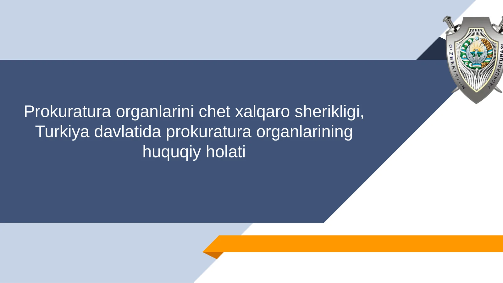 Prokuratura organlarini chet xalqaro sherikligi, Turkiya davlatida prokuratura organlarining huquqiy holati