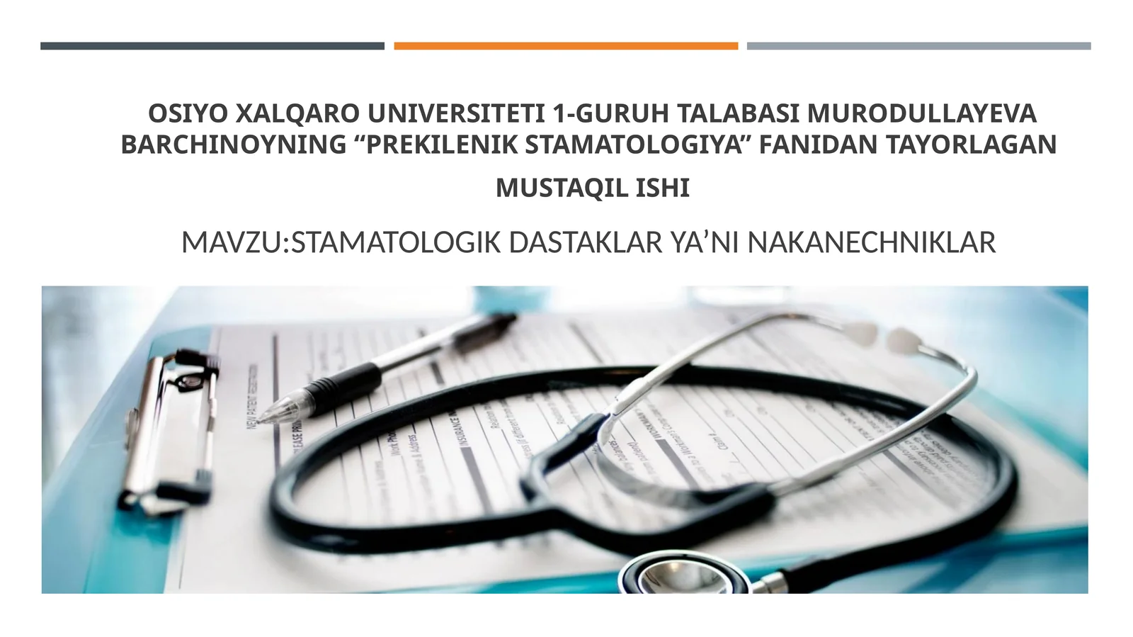 PREKILENIK STAMATOLOGIYA