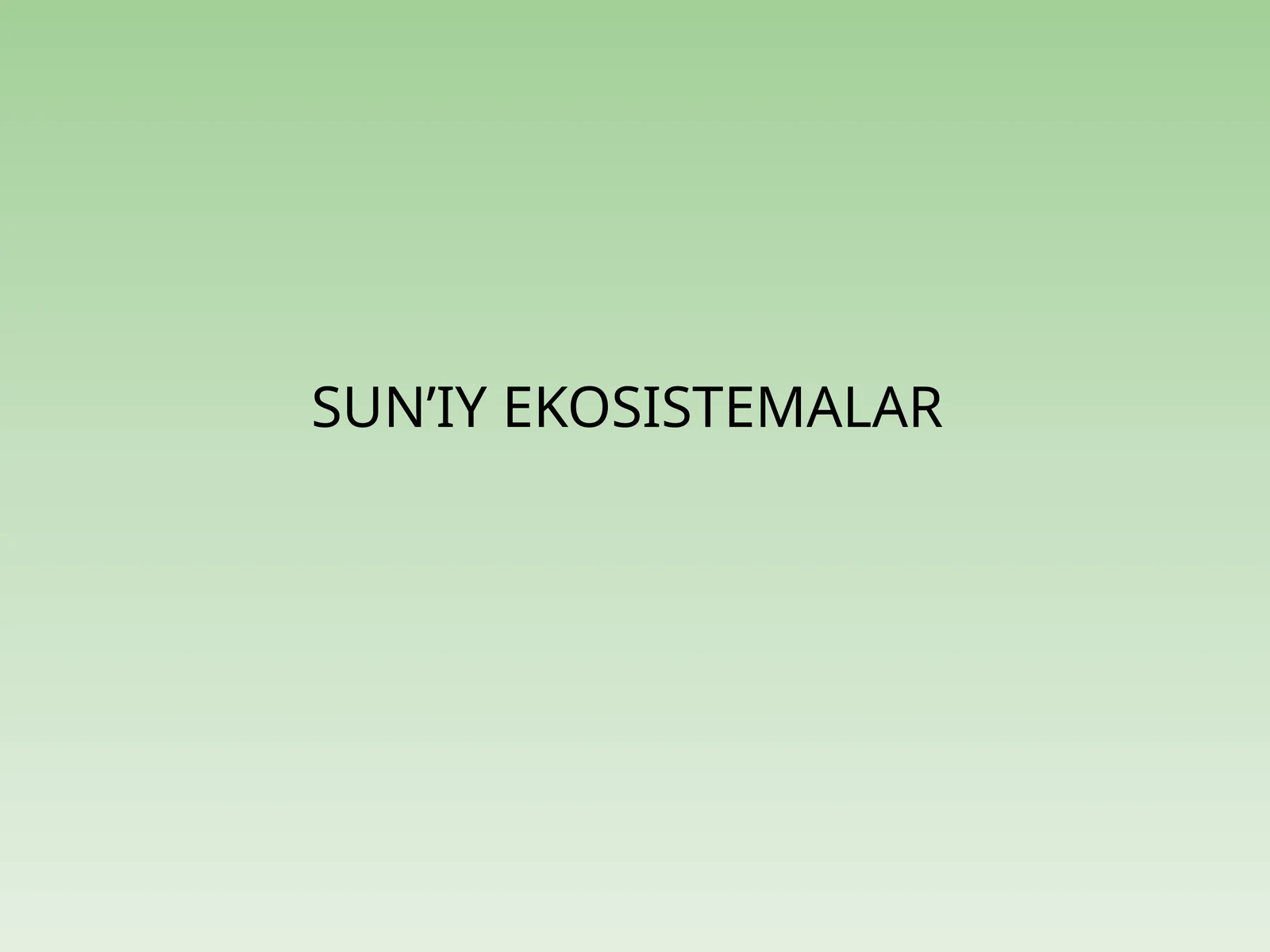 Sun’iyekosistemalar