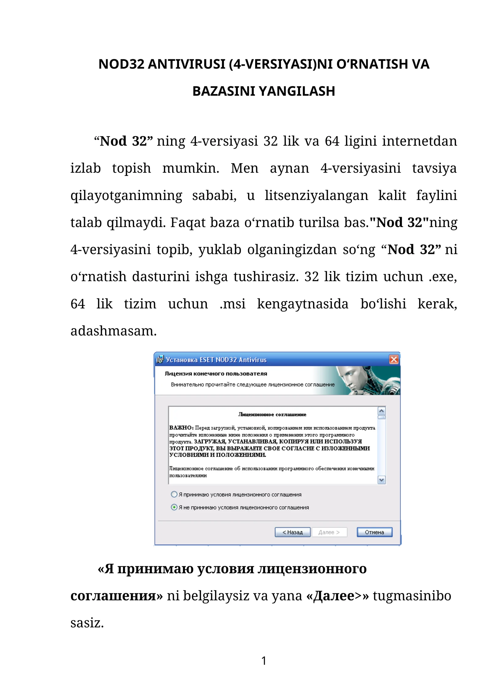 NOD32 ANTIVIRUSI (4-VERSIYASI)NI O‘RNATISH VA BAZASINI YANGILASH