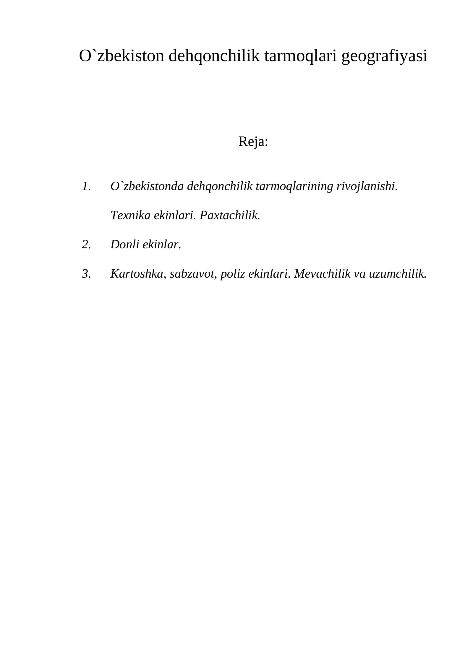 O`zbekiston dehqonchilik tarmoqlari geografiyasi