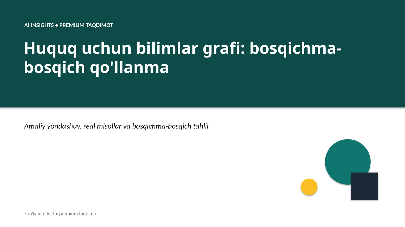 Huquq uchun bilimlar grafi: bosqichma-bosqich qo'llanma