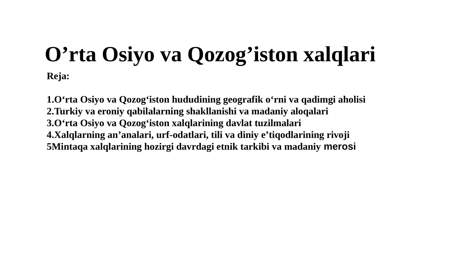 O’rta Osiyo va Qozog’iston xalqlari