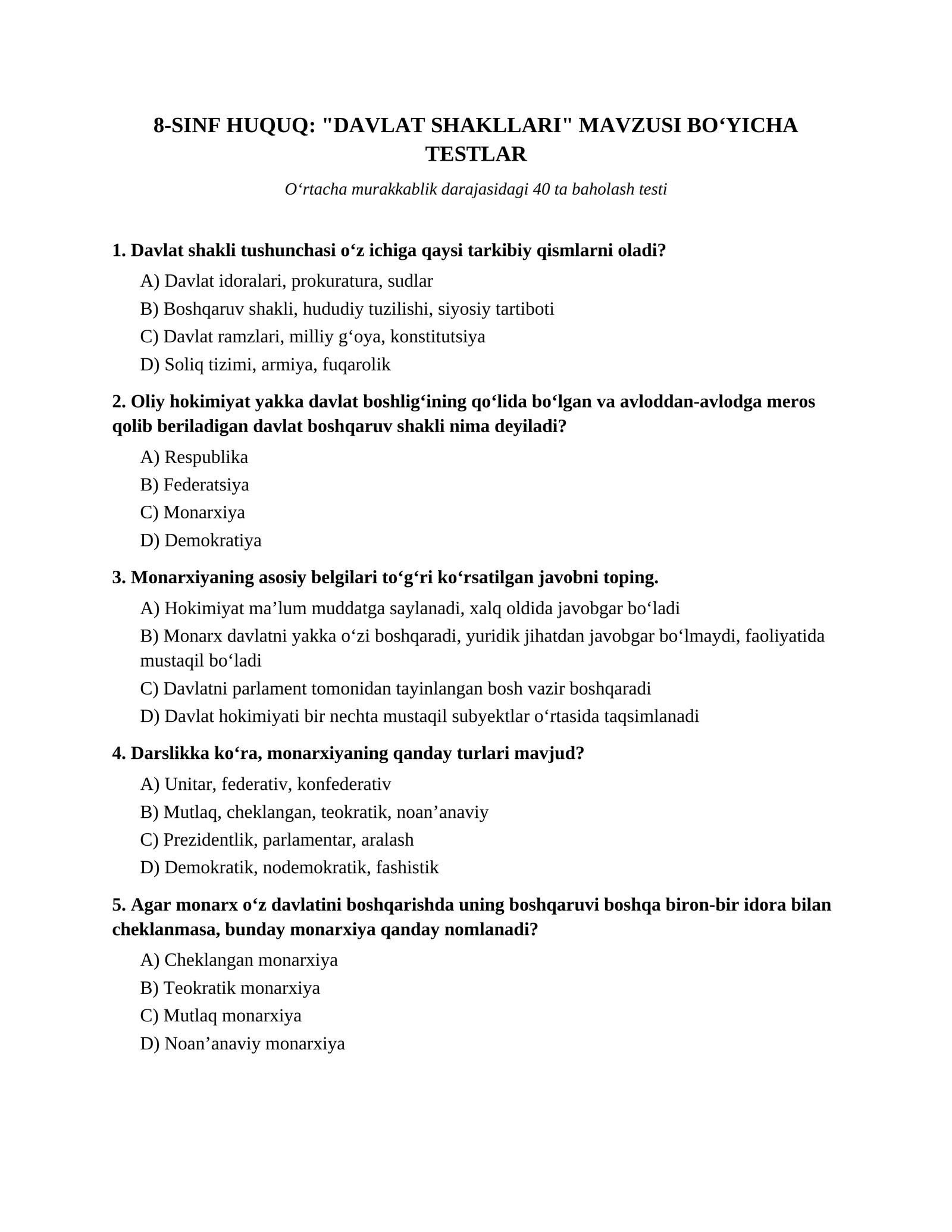 8-SINF HUQUQ: "DAVLAT SHAKLLARI" MAVZUSI BOʻYICHA TESTLAR