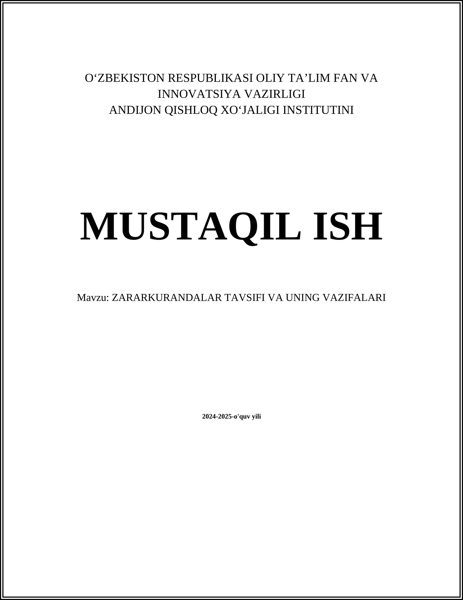 ZARARKURANDALAR TAVSIFI VA UNING VAZIFALARI