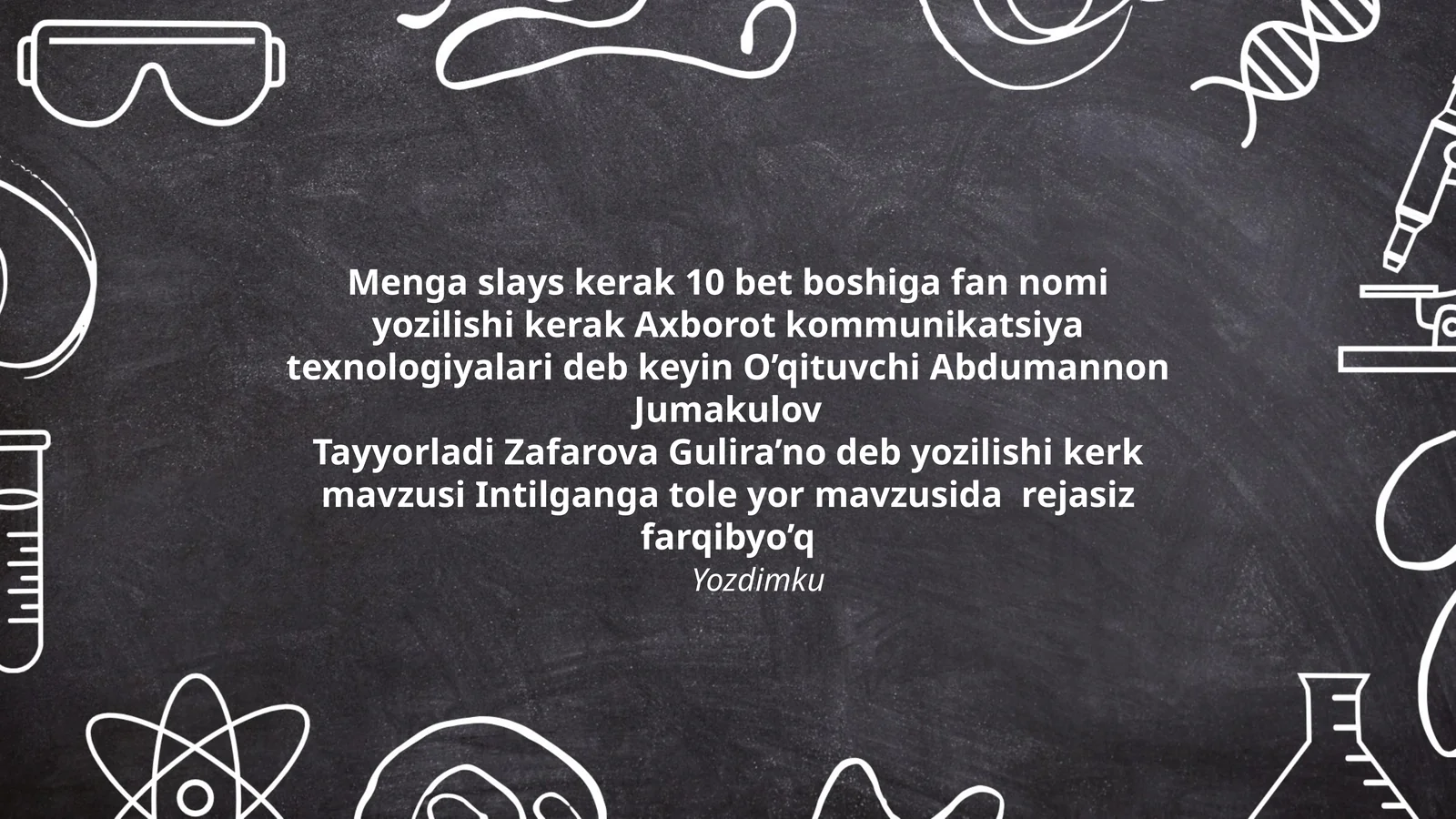 Intilganga tole yor mavzusida rejasiz farqibyoʻq