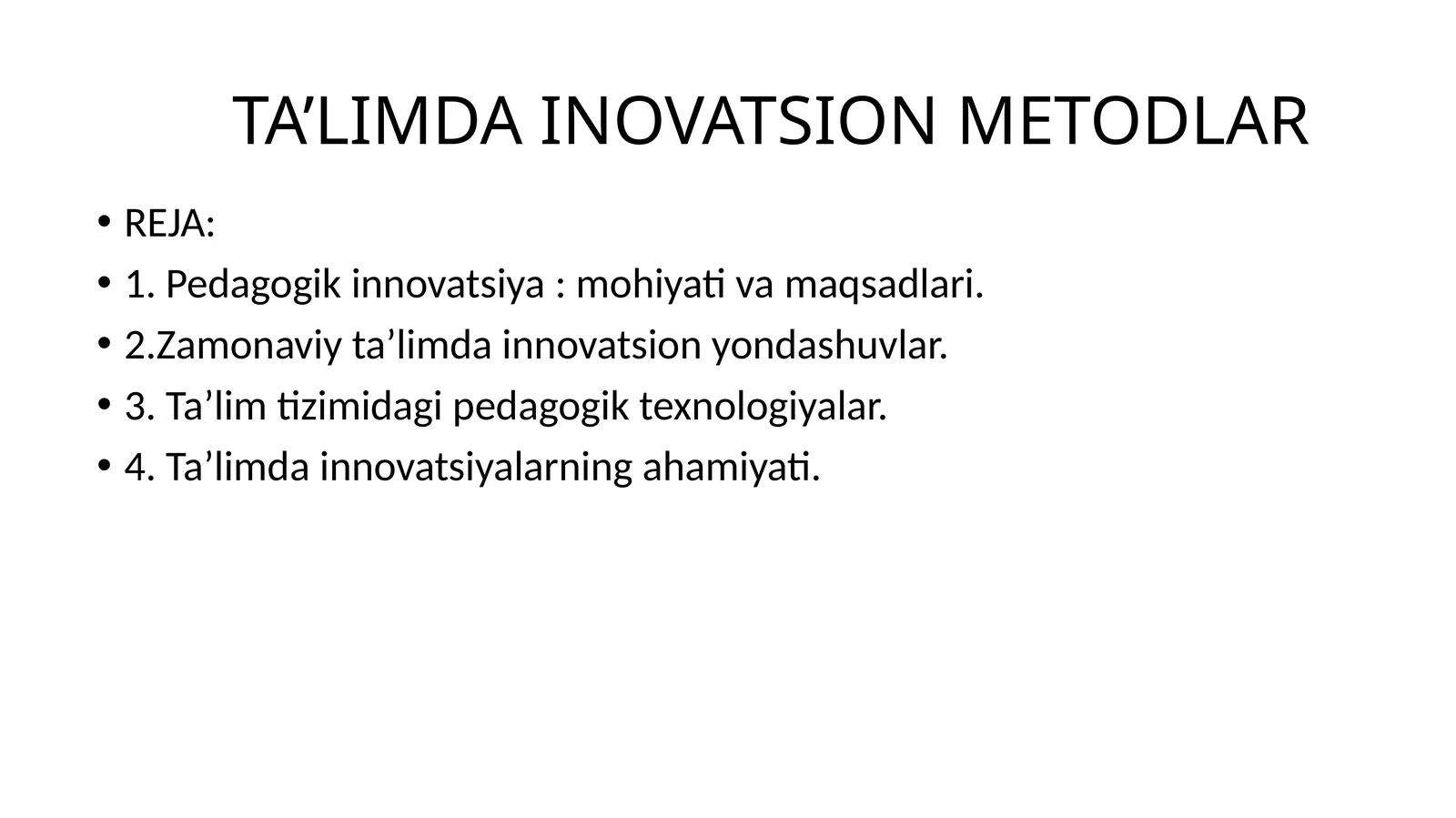 TA’LIMDA INOVATSION METODLAR