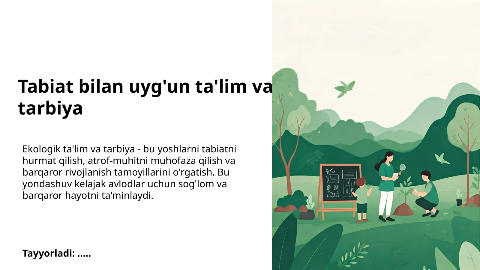 Tabiat bilan uyg'un ta'lim va tarbiya