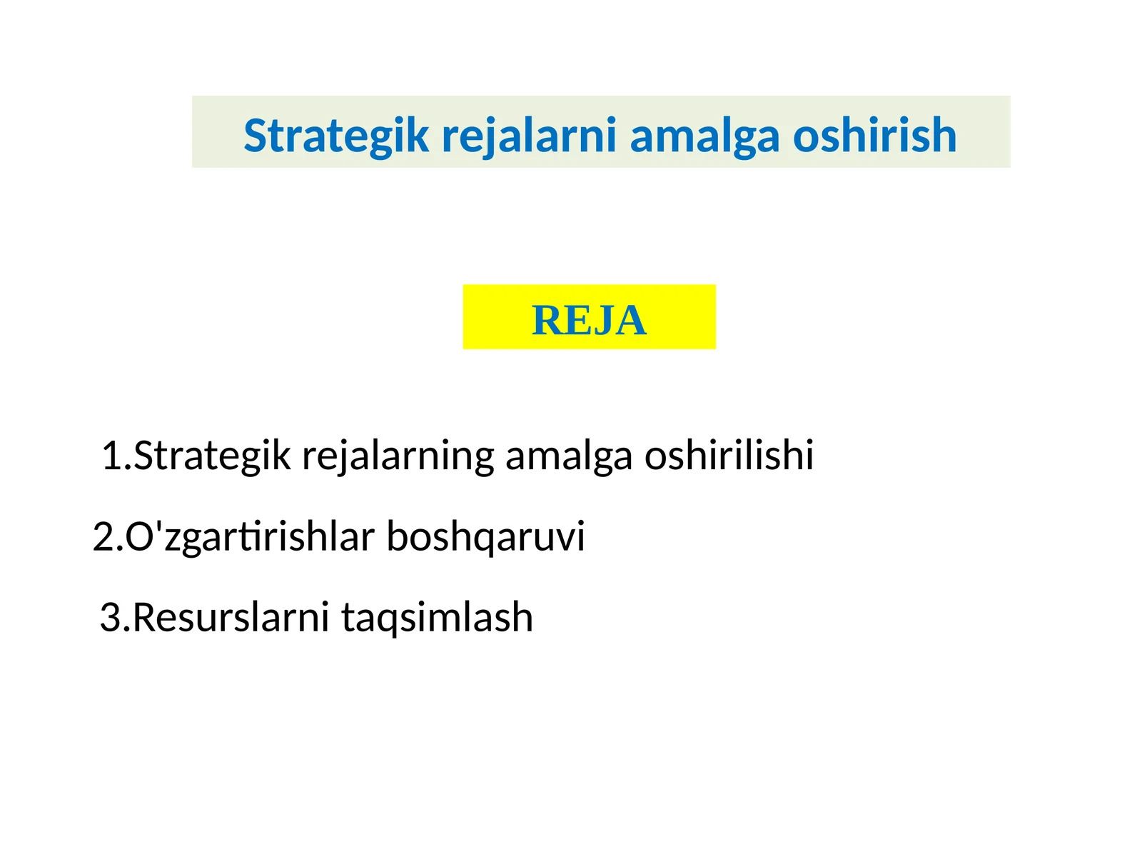 Strategik rejalarni amalga oshirish