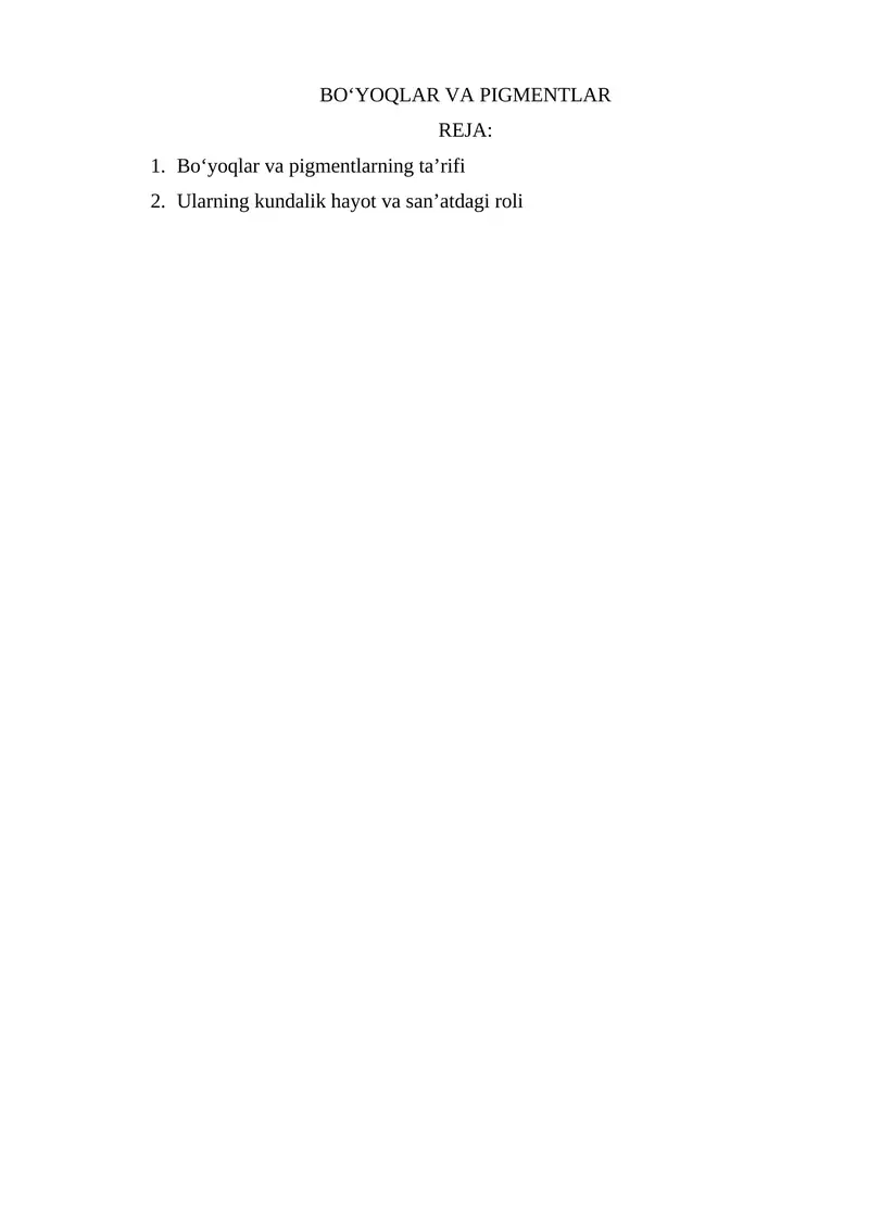Bo'yoqlar va pigmentlar