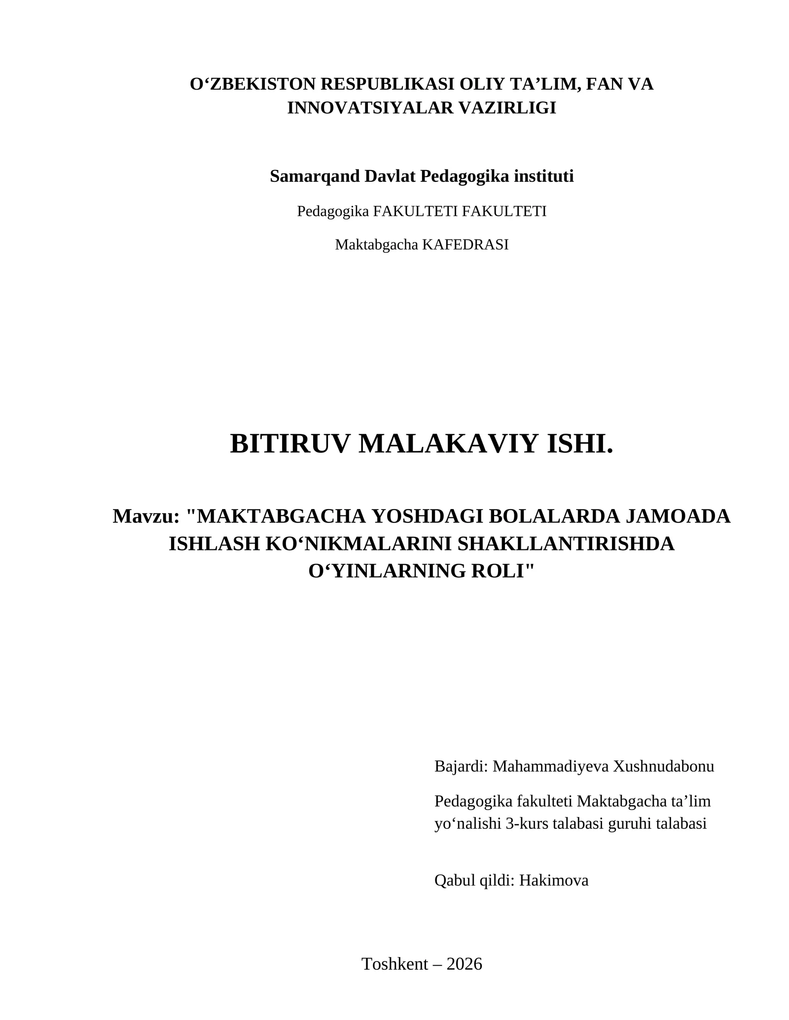 Maktabgacha yoshdagi bolalarda jamoada ishlash ko‘nikmalarini shakllantirishda o‘yinlarning roli