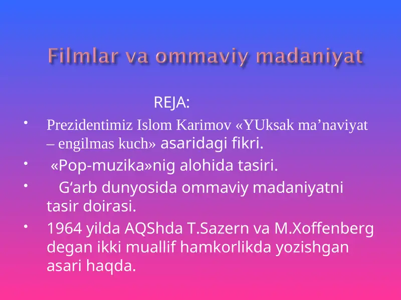 Filmlar va ommaviy madaniyat
