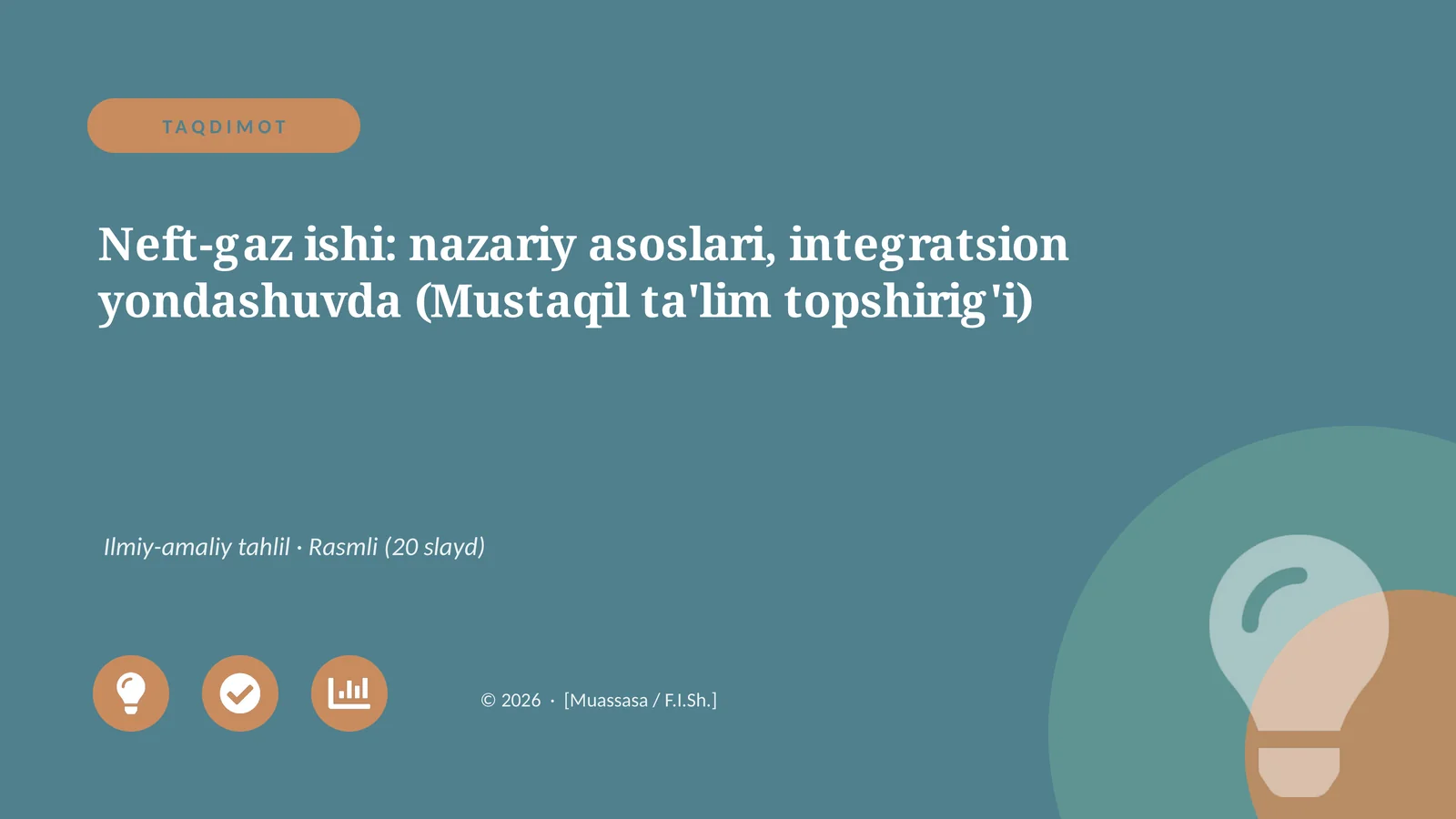 Neft-gaz ishi: nazariy asoslari, integratsion yondashuvda