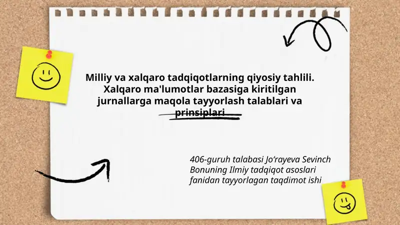 Milliy va xalqaro tadqiqotlarning qiyosiy tahlili. Xalqaro ma'lumotlar bazasiga kiritilgan jurnallarga maqola tayyorlash talablari va prinsiplari