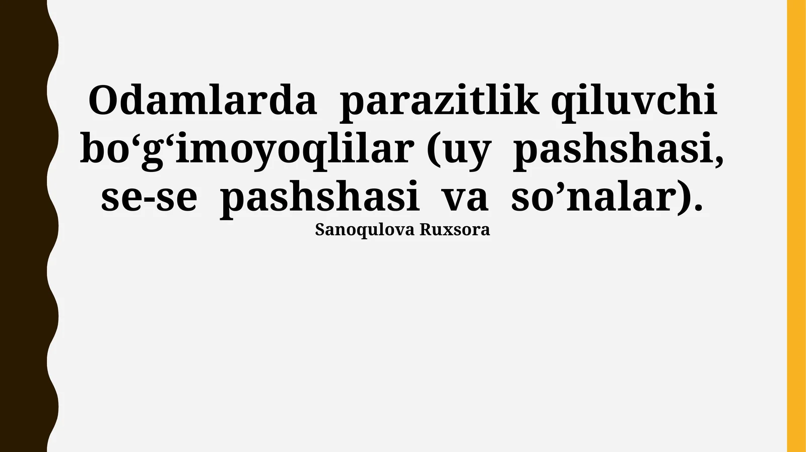 Odamlarda parazitlik qiluvchi bo‘g‘imoyoqlilar (uy pashshasi, se-se pashshasi va so’nalar)
