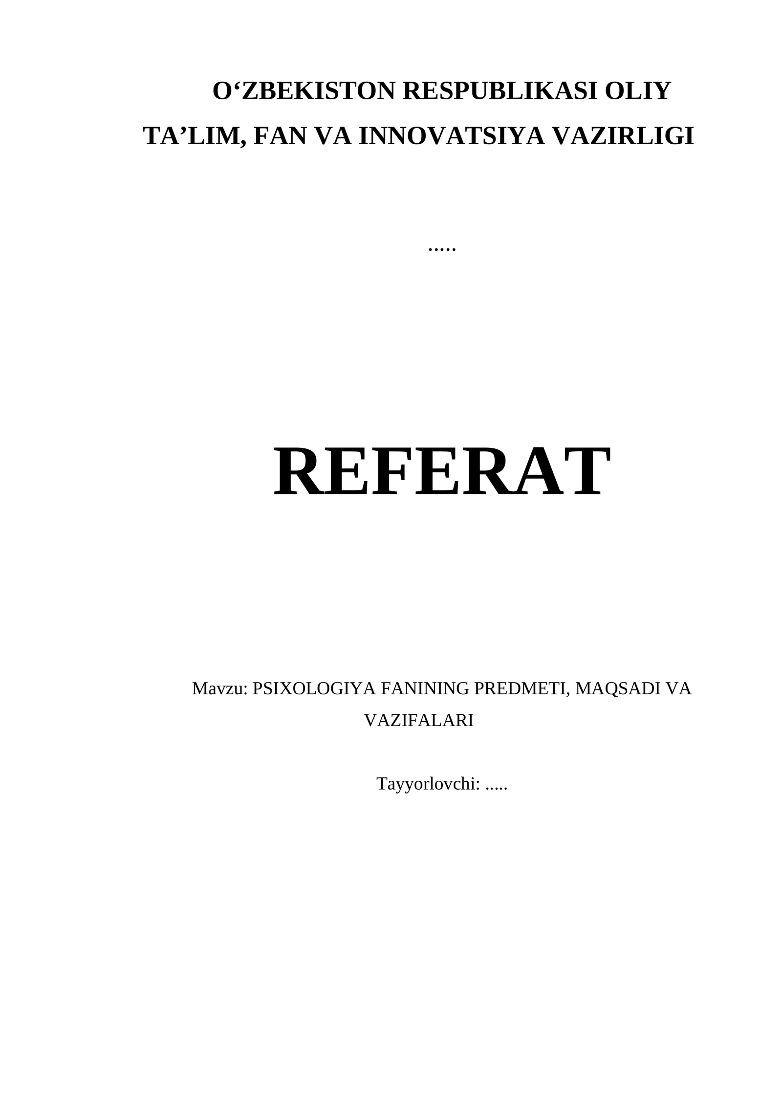 PSIXOLOGIYA FANINING PREDMETI, MAQSADI VA VAZIFALARI