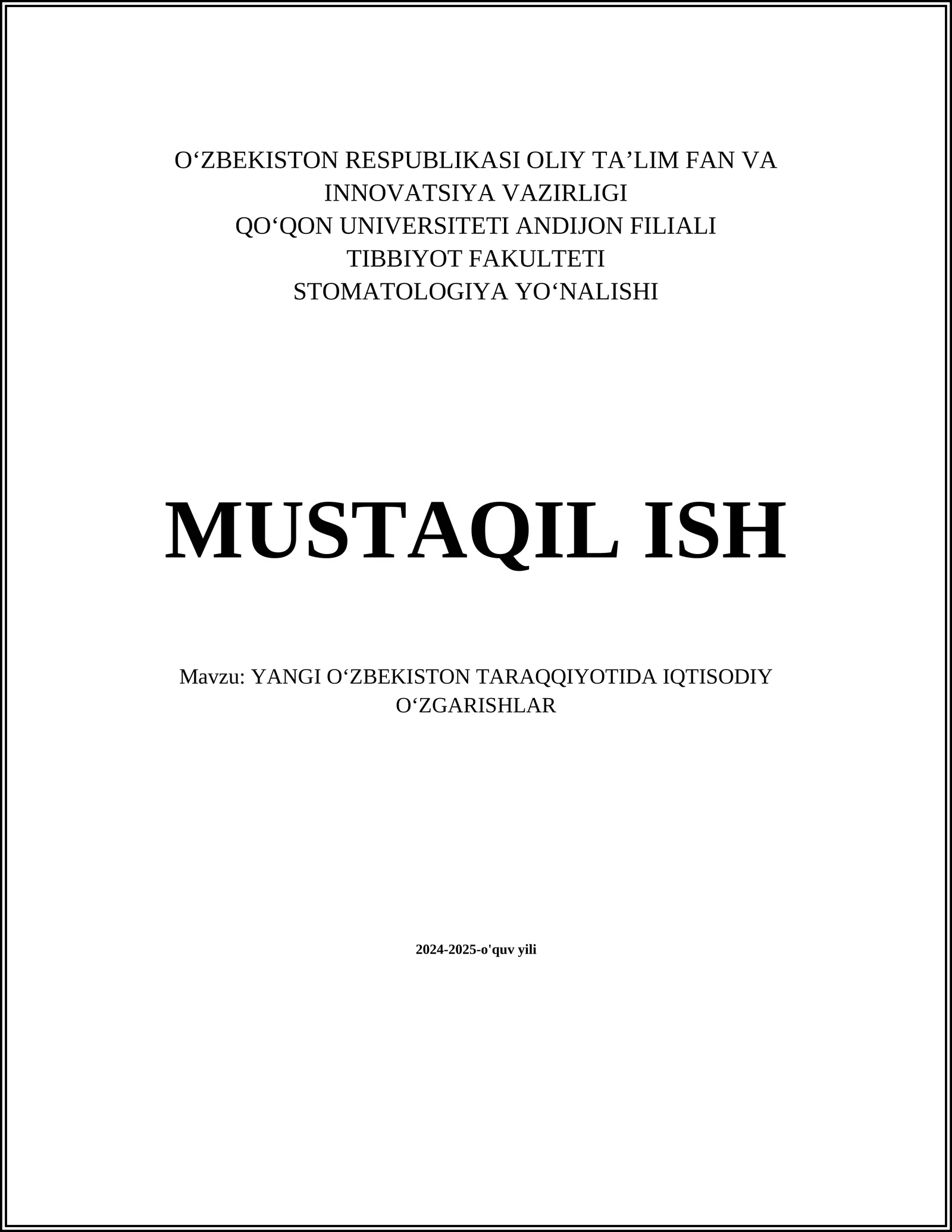 YANGI OʻZBEKISTON TARAQQIYOTIDA IQTISODIY OʻZGARISHLAR