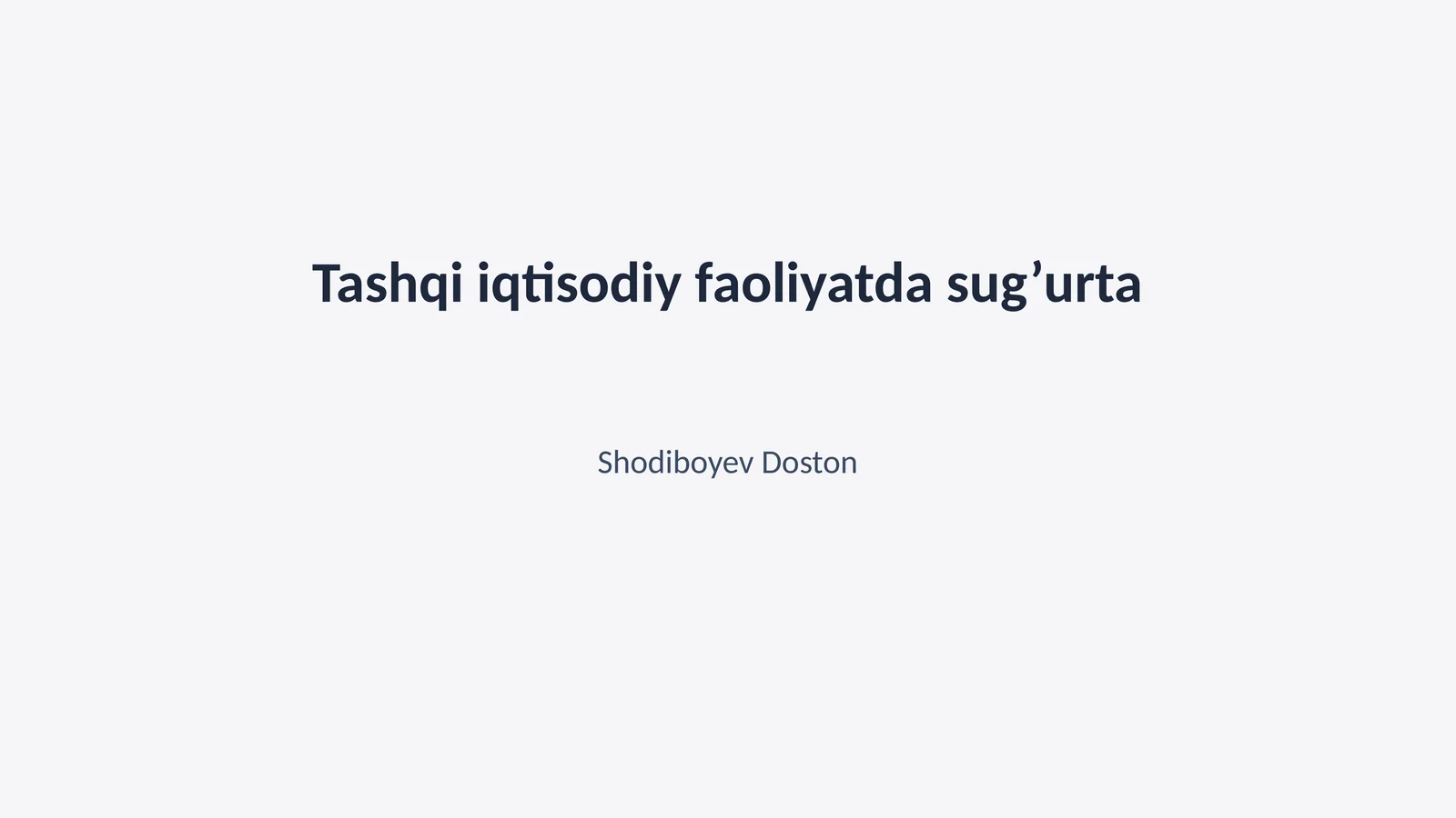 Tashqi iqtisodiy faoliyatda sug’urta