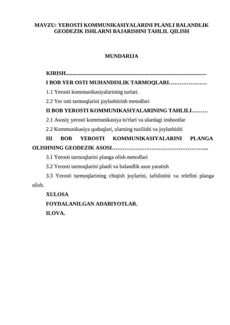 YEROSTI KOMMUNIKASIYALARINI PLANLI BALANDLIK GEODEZIK ISHLARNI BAJARISHNI TAHLIL QILISH