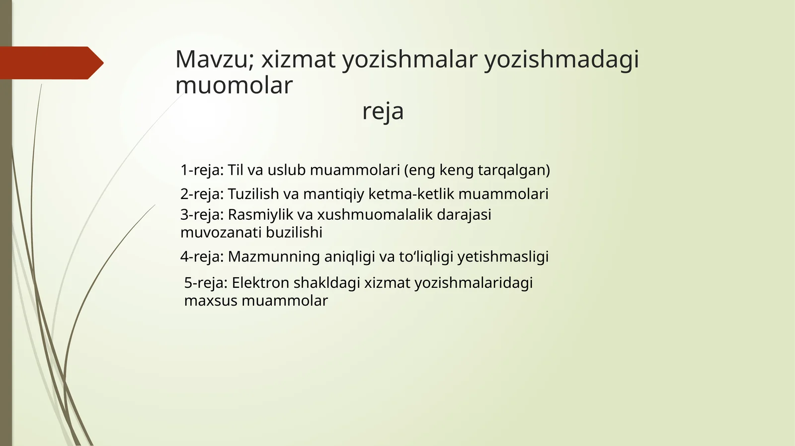 xizmatyozishmalaryozishmadagimuomolarreja