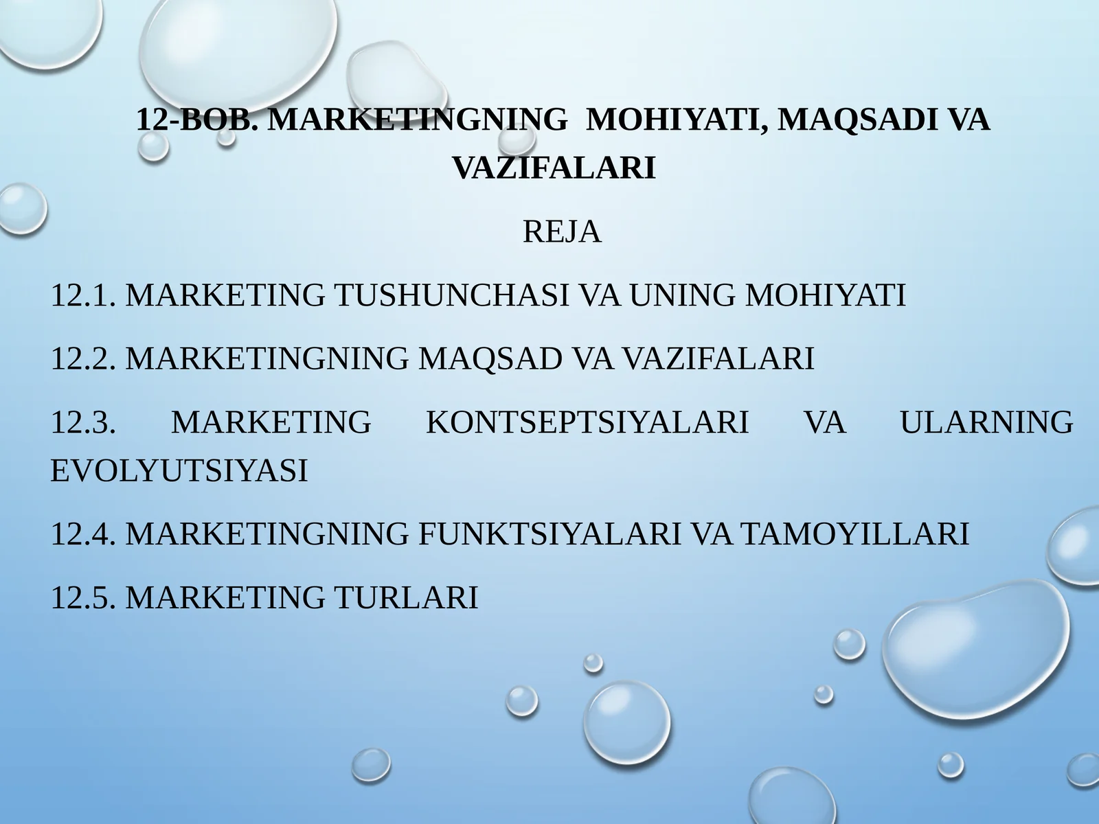 MARKETINGNING MOHIYATI, MAQSADI VA VAZIFALARI