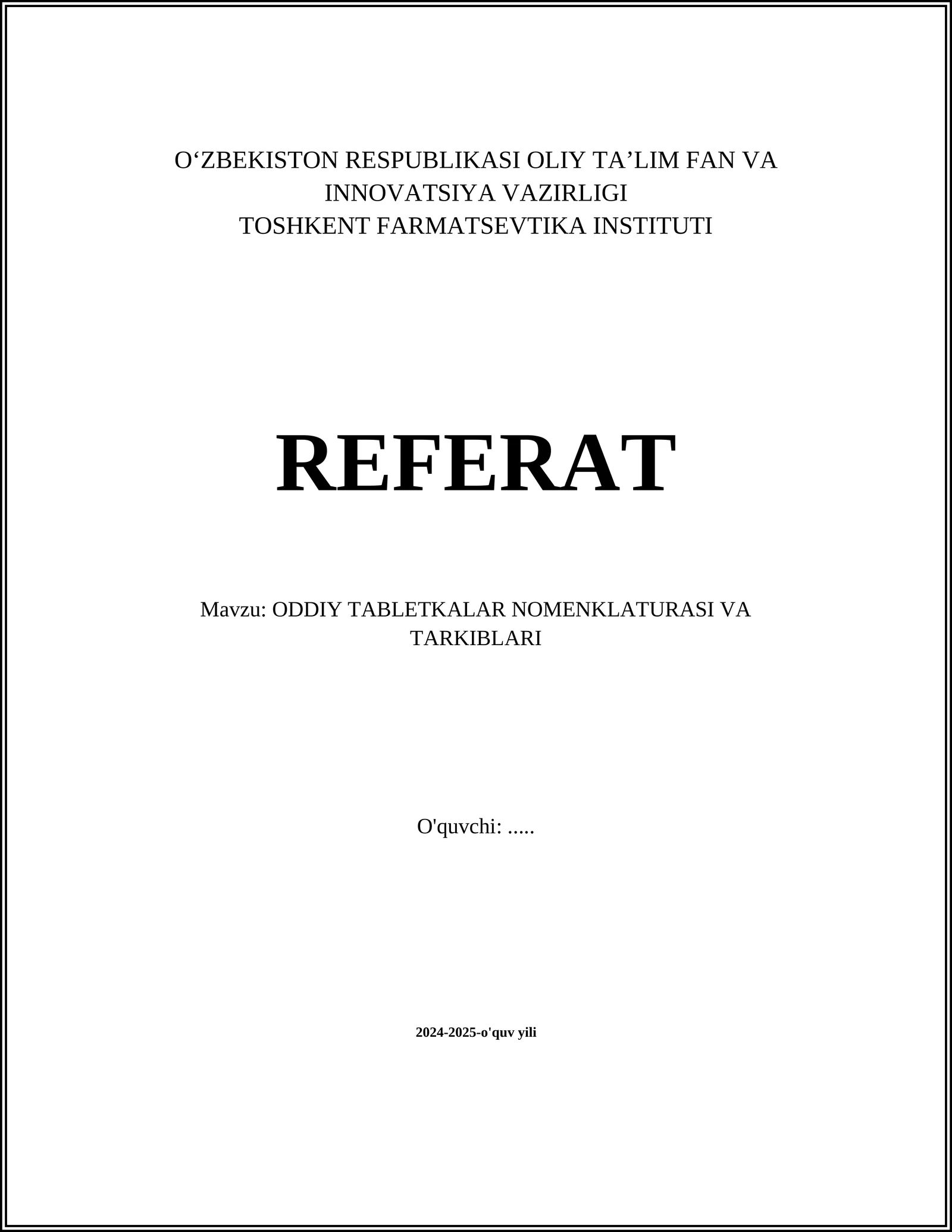 Oddiy tabletka turlari