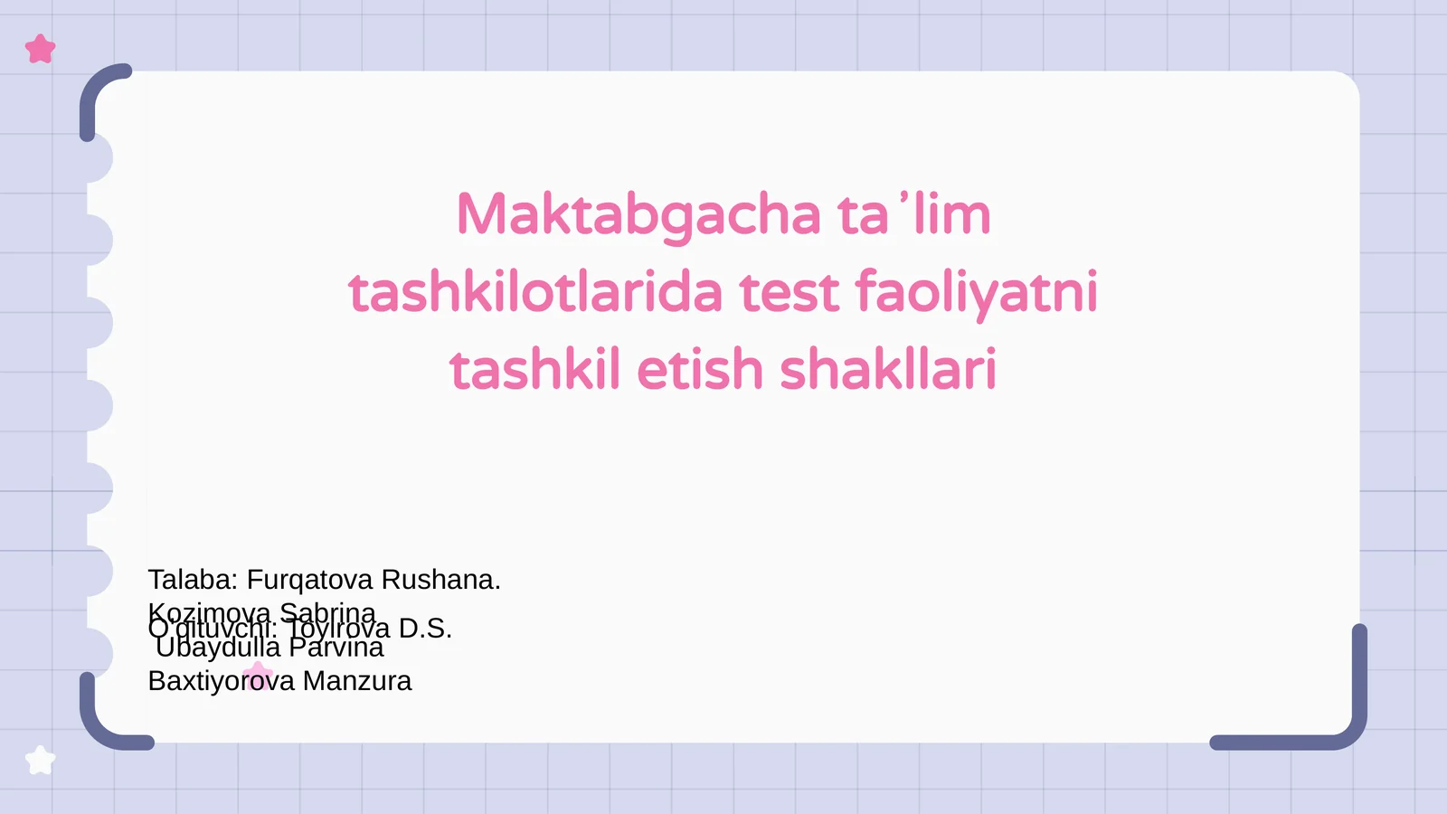 Maktabgacha taʼlim tashkilotlarida test faoliyatni tashkil etish shakllari