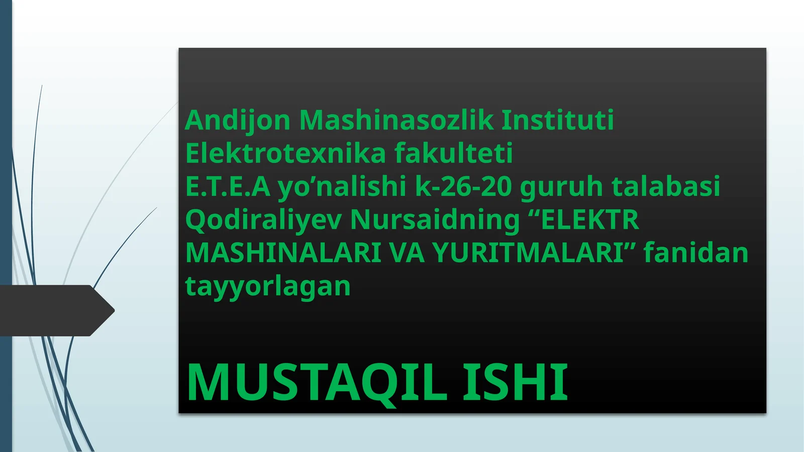 ELEKTR MASHINALARI VA YURITMALARI