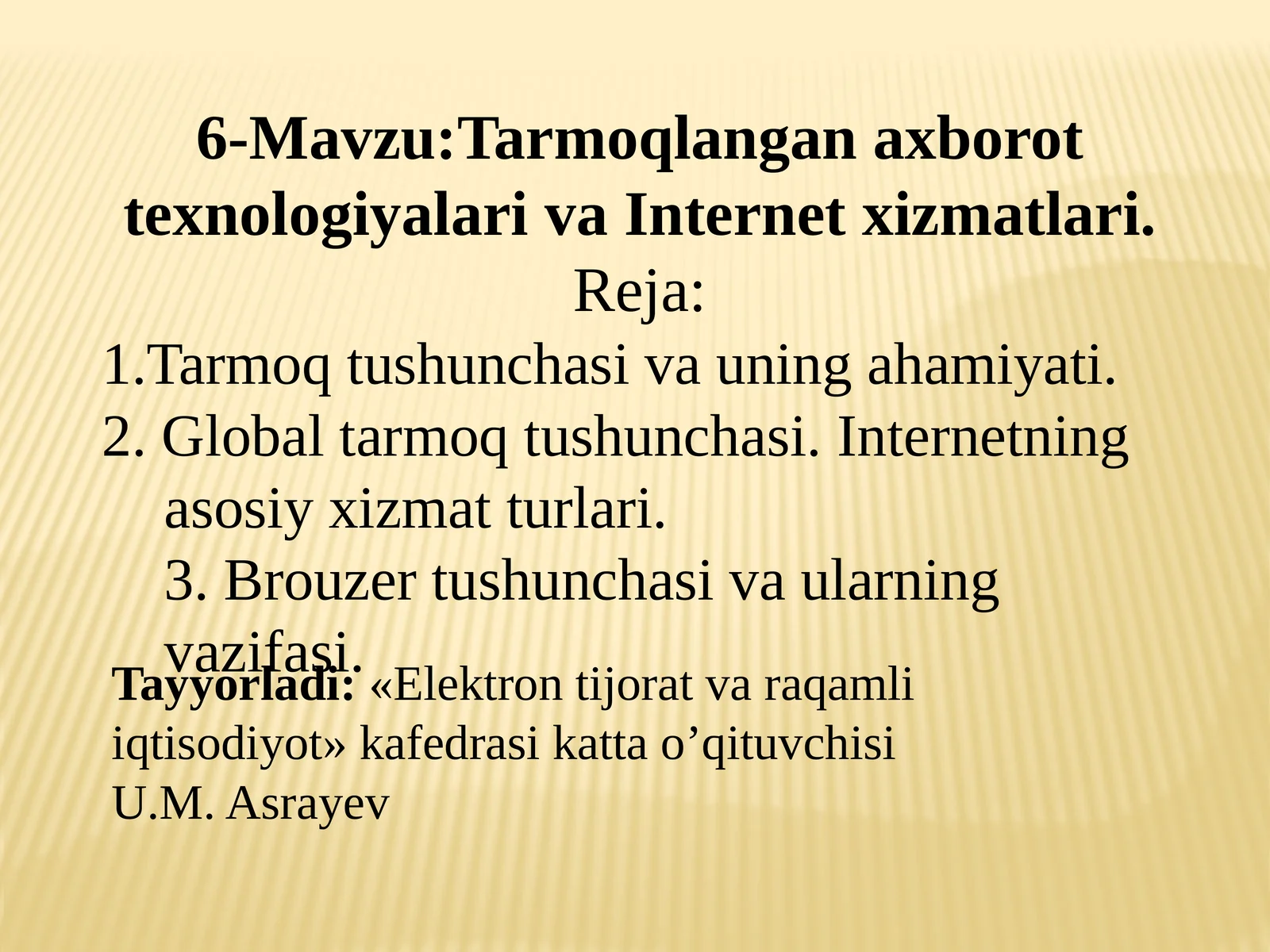 Tarmoqlangan axborot texnologiyalari va Internet xizmatlari