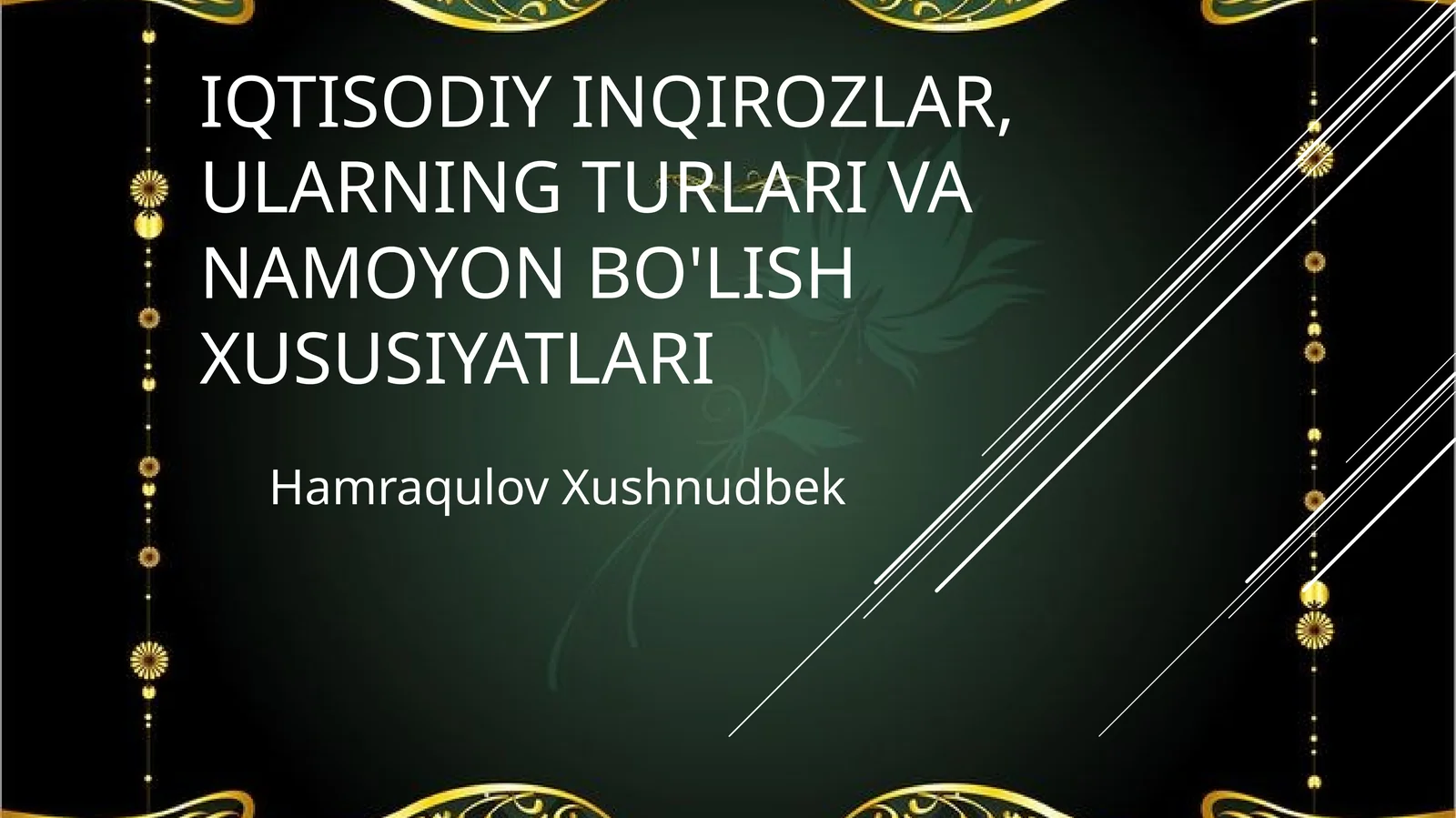 Iqtisodiy inqirozlar,ularning turlari va namoyon bo'lish xususiyatlari