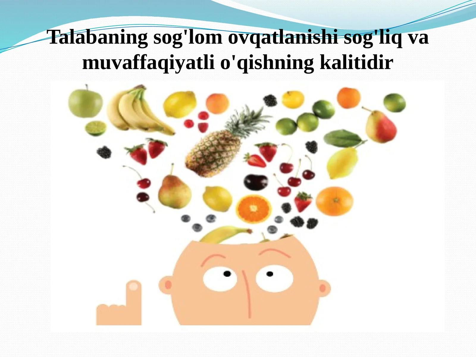 Talabaning sog'lom ovqatlanishi sog'liq va muvaffaqiyatli o'qishning kalitidir