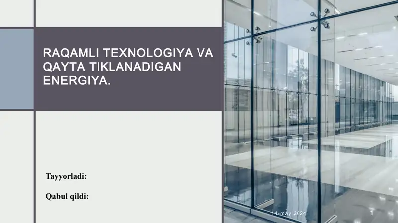 Raqamli texnologiya va qayta tiklanadigan energiya