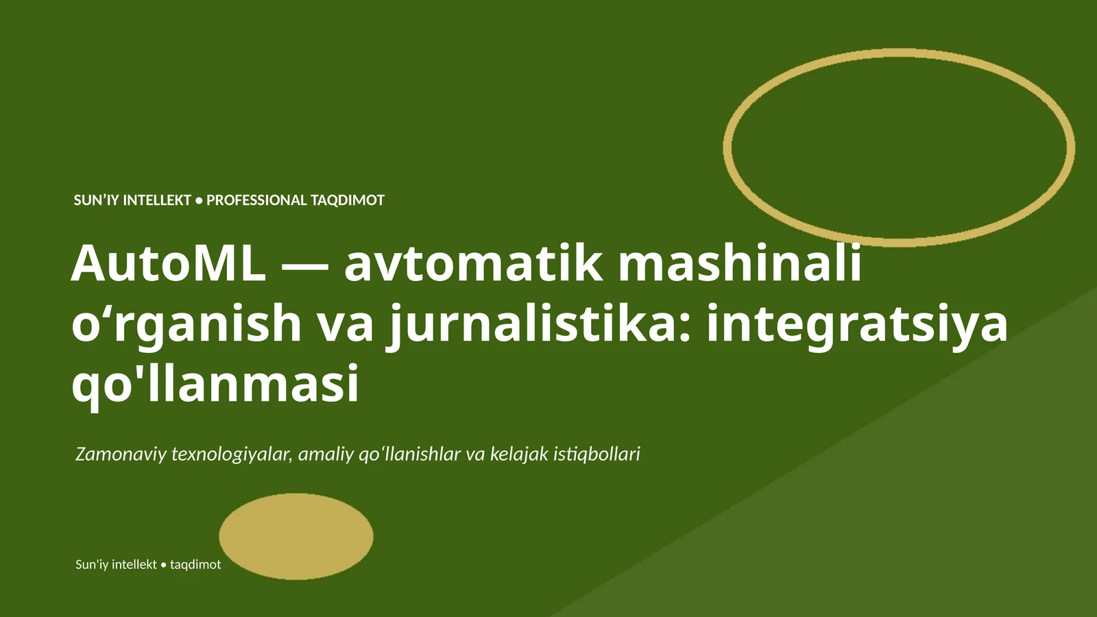 AutoML — avtomatik mashinali oʻrganish va jurnalistika: integratsiya qo'llanmasi