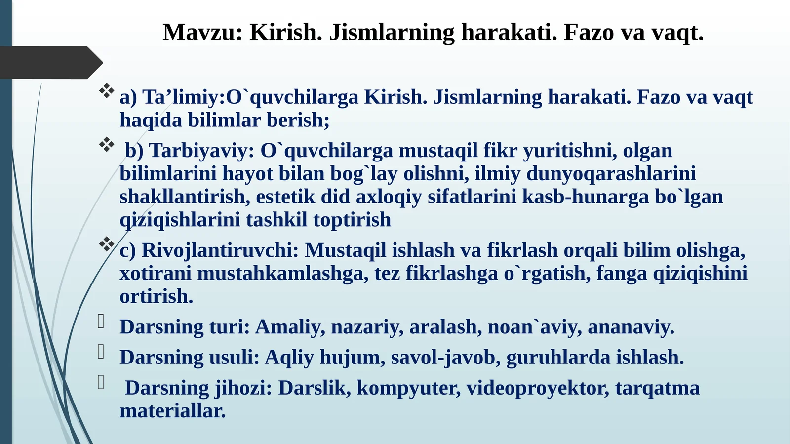 Kirish.Jismlarningharakati.Fazovavaqt