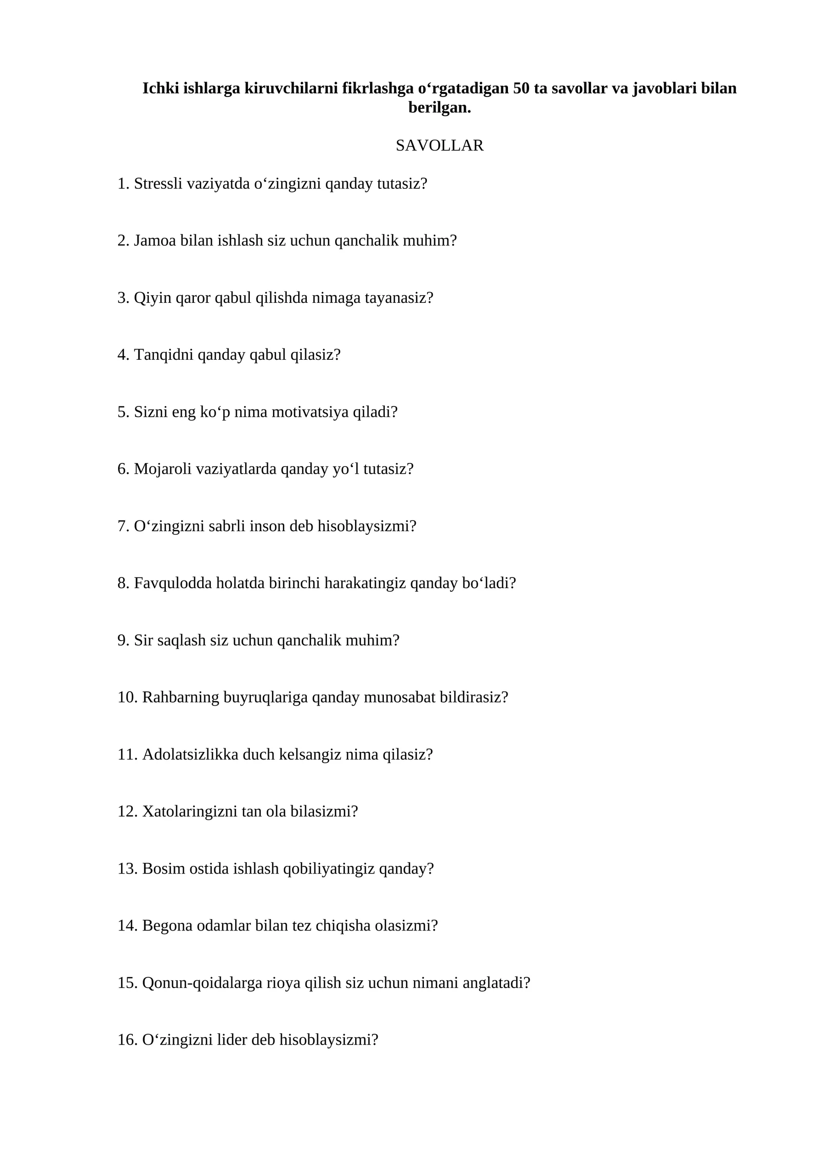 Ichki ishlarga kiruvchilarni fikrlashga o‘rgatadigan 50 ta savollar va javoblari bilan berilgan