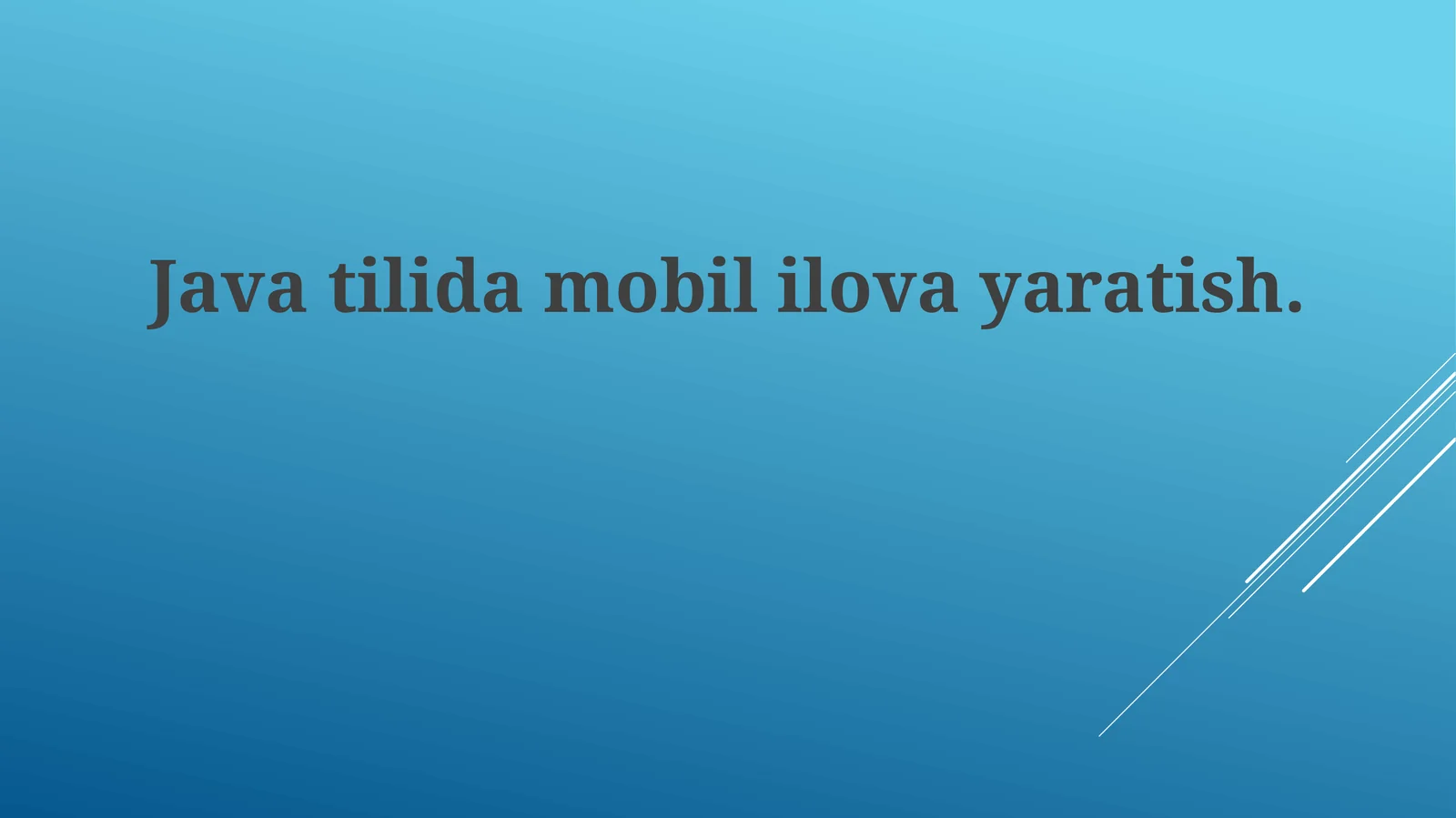 Java bilan Android Dasturlash