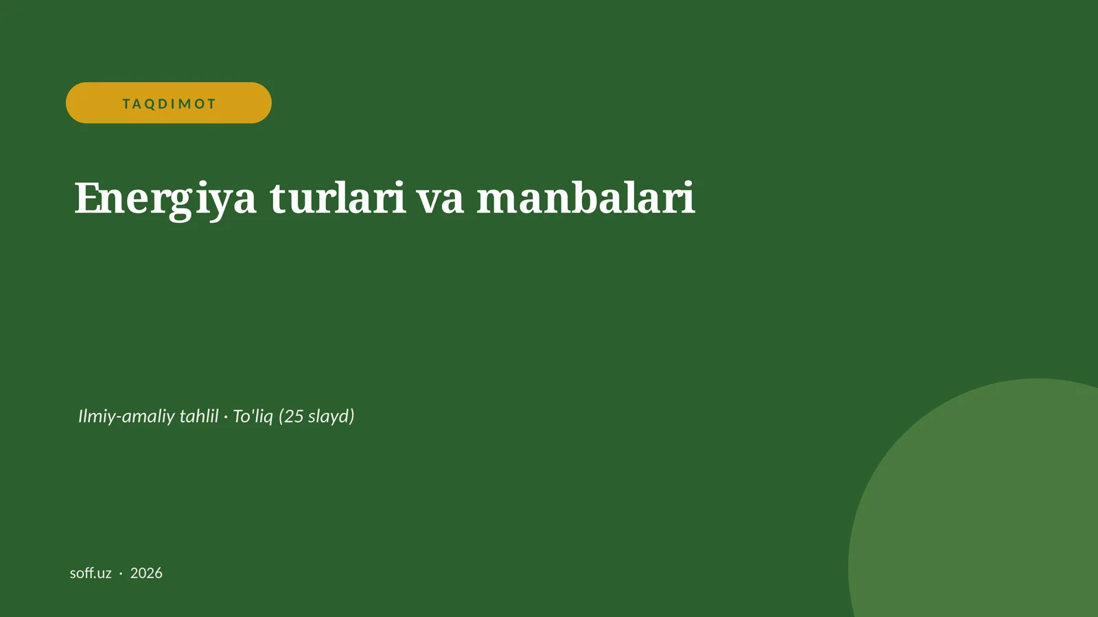 Energiya turlari va manbalari