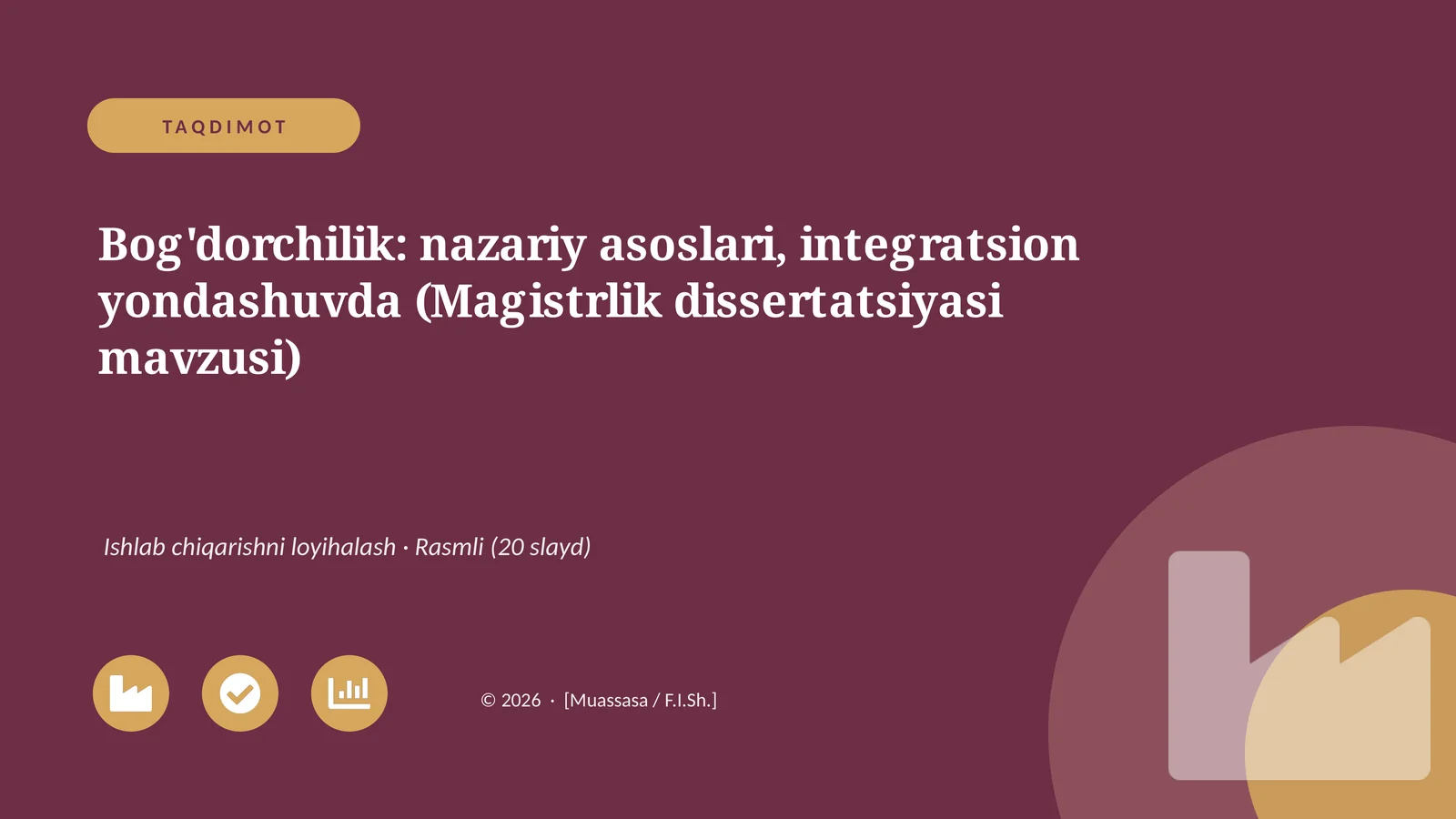 Bog'dorchilik: nazariy asoslari, integratsion yondashuvda (Magistrlik dissertatsiyasi mavzusi)